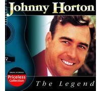 The Legend by JOHNNY HORTON (2004-06-22)