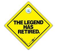 The LEGEND Has Retired Car Sign Suction Cup Car Window Sign Baby On Board Style For Retirement