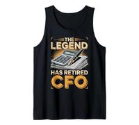 The Legend Has Retired CFO Finance Chief Tank Top
