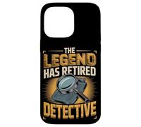 The Legend Has Retired Detective Investigators Case for iPhone 14 Pro Max