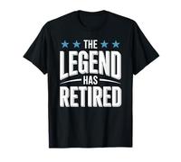 The Legend Has Retired Funny Office Coworker Retirement T-Shirt