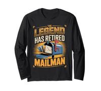 The Legend Has Retired Mailman Mail Carrier Long Sleeve T-Shirt