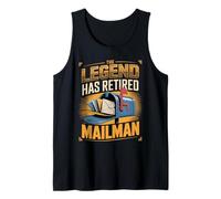 The Legend Has Retired Mailman Mail Carrier Tank Top