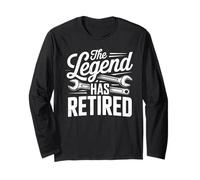 The Legend Has Retired Mechanic Retirement Long Sleeve T-Shirt