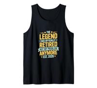 The Legend Has Retired Not My Problem Anymore Tank Top