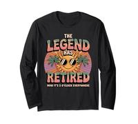 The Legend Has Retired - Now It's 5 o'Clock Everywhere Long Sleeve T-Shirt