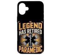The Legend Has Retired Paramedic EMT Case for iPhone 16 Plus