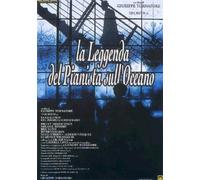 The Legend of 1900 ( La Leggenda del pianista sull'oceano ) ( The Legend of the Pianist on the Ocean (The Legend of Nineteen Hundred) )