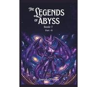 The Legend of Abyss: Harbingers' Assembly, Soul Status, and the Celestial Arsenal (Book 7 Part II)