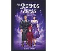 The Legend of Abyss: Return of the Shadow Emperor (Book 2)