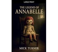 The Legend Of Annabelle