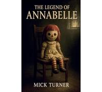 The Legend Of Annabelle