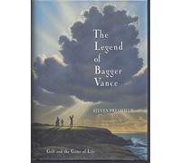The Legend of Bagger Vance: Golf and the Game of Life