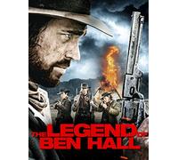The Legend of Ben Hall