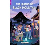 The Legend of Black Mountain - Foxton Reader Level-2 (600 Headwords A2/B1) with free online AUDIO
