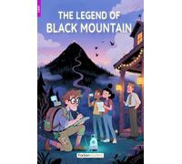 The Legend of Black Mountain - Foxton Reader Level-2 (600 Headwords A2/B1) with free online AUDIO (Foxton ELT Readers)