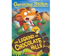 The Legend of Chocolate Hills (Geronimo Stilton #85)