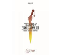 Legend of Final Fantasy VIII, The: Creation-universe-decryption
