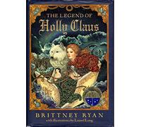 The Legend of Holly Claus (Julie Andrews Collection)