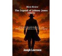 The Legend of Johnny Jones (2025) Movie Review: From plot to performance, see why Johnny Jones stands as a true screen legend.