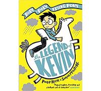 The Legend of Kevin: A Roly-Poly Flying Pony Adventure