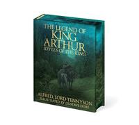 The Legend of King Arthur: Idylls of the King (Arcturus Epic Classics)