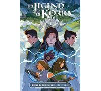 The Legend of Korra: Ruins of the Empire Part 3 – Dark Horse Comics