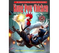 The Legend of Kung Pow Chicken & The Foo Fighters: A Friend In Need Is A Friend Indeed (THE LEGEND OF KUNG POW CHICKEN AND THE FOO FIGHTERS)