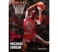 The Legend of Michael Jordan