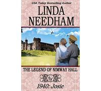The Legend of Nimway Hall: 1940-Josie