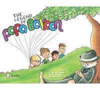 The Legend of Papa Balloon