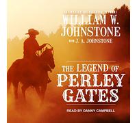 The Legend of Perley Gates (The Perley Gates Westerns)