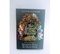 The Legend of Shadow High (Ever After High: Monster High)