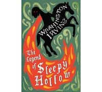 The Legend of Sleepy Hollow