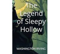 The Legend of Sleepy Hollow