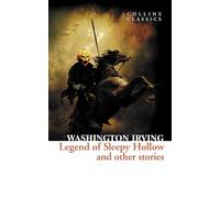 The Legend of Sleepy Hollow and Other Stories