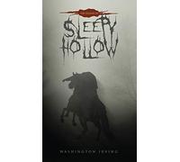 The Legend of Sleepy Hollow: The Original 1820 Edition