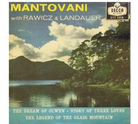 The Legend Of The Glass Mountain, Story Of Three Loves / The Dream Of Olwen [7" Vinyl EP]