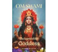 The Legend of the Goddess: Invoking Sri Suktam