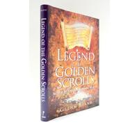 The Legend of the Golden Scrolls: Ageless Secrets of Building Wealth