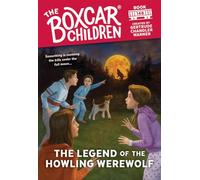 The Legend of the Howling Werewolf: 148 (The Boxcar Children Mysteries)