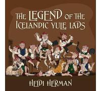 The Legend of the Icelandic Yule Lads – Outskirts Press