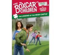The Legend of the Irish Castle: A St. Patrick's Day Holiday Special (Boxcar Children Mysteries)