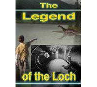 The Legend of the Loch