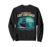 The legend of the lost container, supply chain halloween Sweatshirt