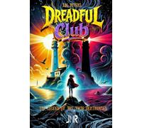 The Legend of the Twin Lighthouses: Dreadful Club