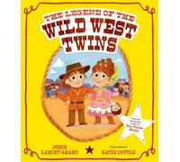The Legend of the Wild West Twins