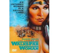 The Legend of Walks Far Woman