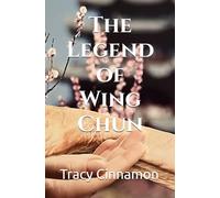 The Legend of Wing Chun