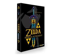 The legend of zelda: Hyrule autrement